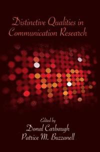 bokomslag Distinctive Qualities in Communication Research