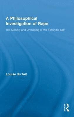 bokomslag A Philosophical Investigation of Rape