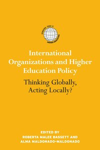 bokomslag International Organizations and Higher Education Policy