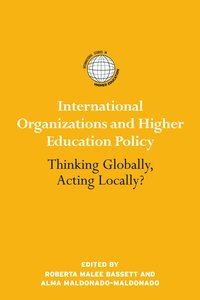 bokomslag International Organizations and Higher Education Policy