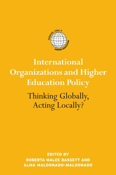 bokomslag International Organizations and Higher Education Policy