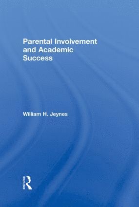 bokomslag Parental Involvement and Academic Success