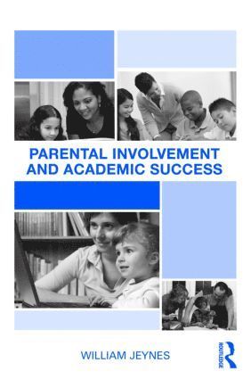 bokomslag Parental Involvement and Academic Success