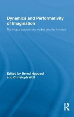 bokomslag Dynamics and Performativity of Imagination
