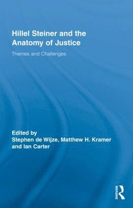 Hillel Steiner and the Anatomy of Justice 1