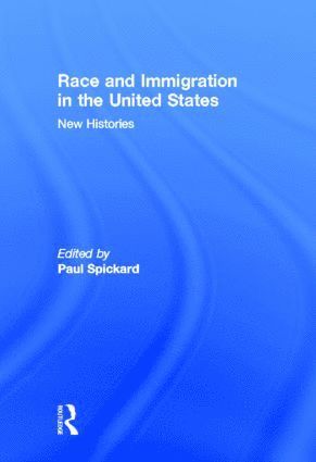 bokomslag Race and Immigration in the United States