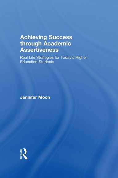 bokomslag Achieving Success through Academic Assertiveness