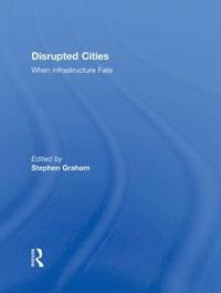 bokomslag Disrupted Cities