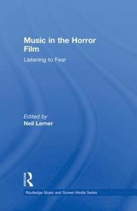 bokomslag Music in the Horror Film