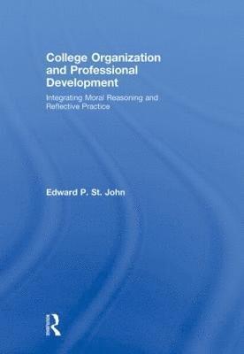 College Organization and Professional Development 1