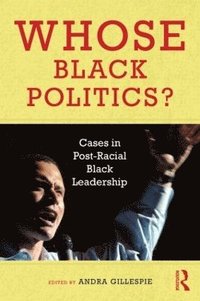 bokomslag Whose Black Politics?