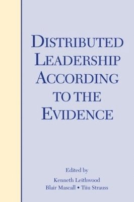 Distributed Leadership According to the Evidence 1