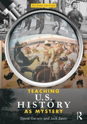 bokomslag Teaching U.S. History as Mystery