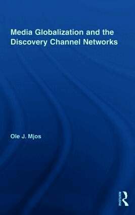 Media Globalization and the Discovery Channel Networks