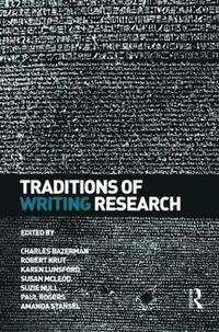 bokomslag Traditions of Writing Research