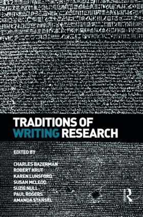 Charles Bazerman, Robert Krut, Karen Lunsford, Susan McLeod, Suzie Null, Paul Rogers, Amanda Stansell - Traditions of Writing Research, Häftad