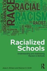 bokomslag Racialized Schools