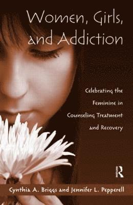 Women, Girls, and Addiction 1