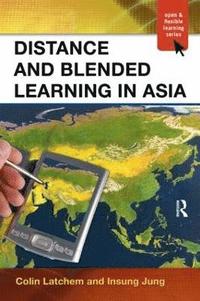 bokomslag Distance and Blended Learning in Asia