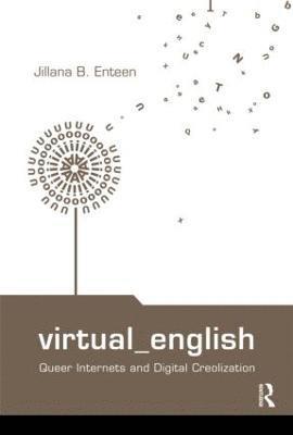 Jillana B. Enteen, USA) Enteen, Jillana B. (Northwestern University - Virtual English, Häftad