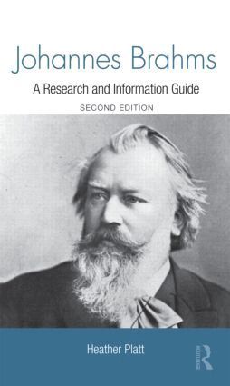 Heather Platt - Johannes Brahms, Inbunden