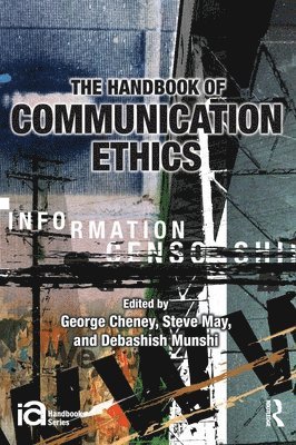 bokomslag The Handbook of Communication Ethics