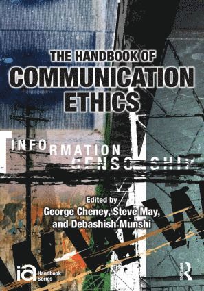 Handbook of Communication Ethics