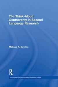 bokomslag The Think-Aloud Controversy in Second Language Research