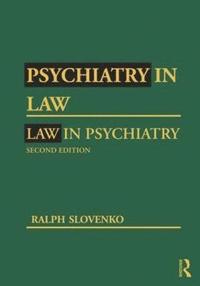bokomslag Psychiatry in Law / Law in Psychiatry, Second Edition