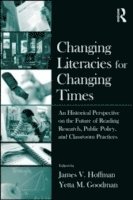 bokomslag Changing Literacies for Changing Times