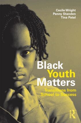 Cecile Wright, P.J. Standen, Tina Patel - Black Youth Matters, Häftad