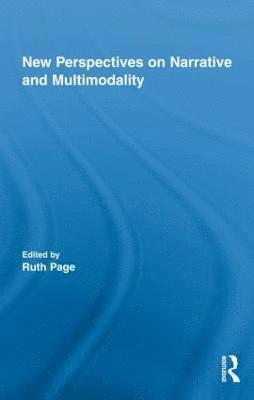 New Perspectives on Narrative and Multimodality 1