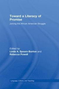 bokomslag Toward a Literacy of Promise