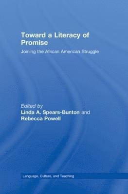 Toward a Literacy of Promise 1