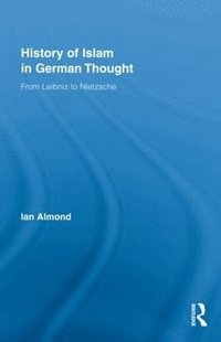 bokomslag History of Islam in German Thought