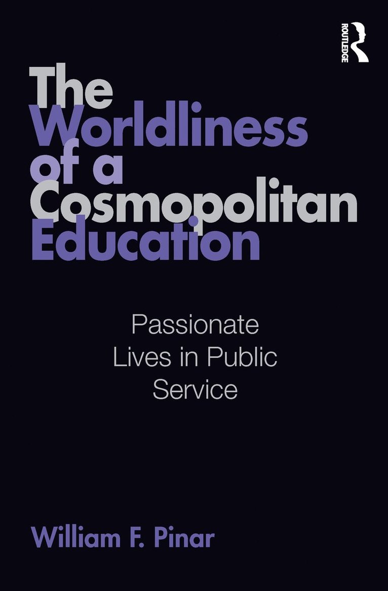 Worldliness of a Cosmopolitan Education