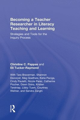 Becoming a Teacher Researcher in Literacy Teaching and Learning