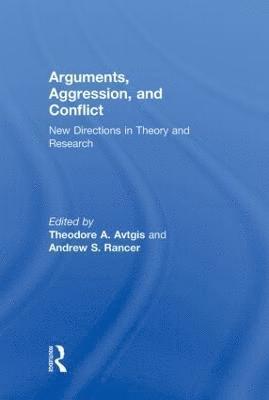 Arguments, Aggression, and Conflict 1