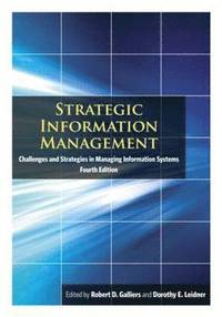 bokomslag Strategic Information Management: Challenges and Strategies in Managing Information Systems