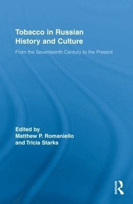 Tobacco in Russian History and Culture 1