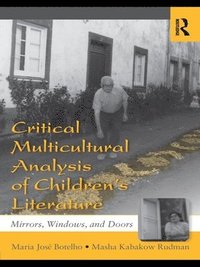 bokomslag Critical Multicultural Analysis of Children's Literature