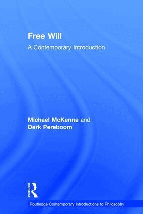 Michael McKenna, Derk Pereboom - Free Will, Inbunden