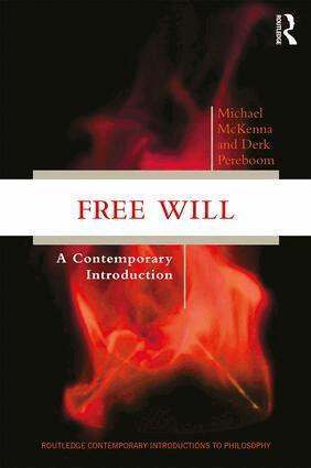 Michael McKenna, Derk Pereboom - Free Will, Häftad