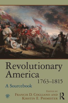 bokomslag Revolutionary America, 1763-1815