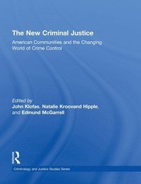 bokomslag The New Criminal Justice