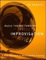 bokomslag Music Theory Through Improvisation
