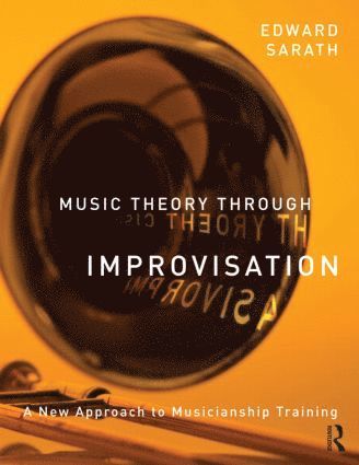 bokomslag Music Theory Through Improvisation