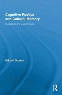 bokomslag Cognitive Poetics and Cultural Memory