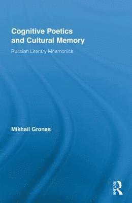 bokomslag Cognitive Poetics and Cultural Memory