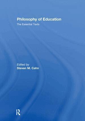 Steven M. Cahn - Philosophy of Education, Inbunden